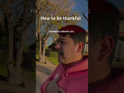 Inspiring how to be thankful