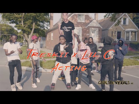 Treskii x Lil C - Acting [4K] (Official Video) SHOT BY: @CLVISUALS_GBF