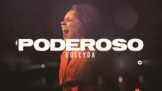 PODEROSO | Egleyda | VIDEO OFICIAL | @Egleyda