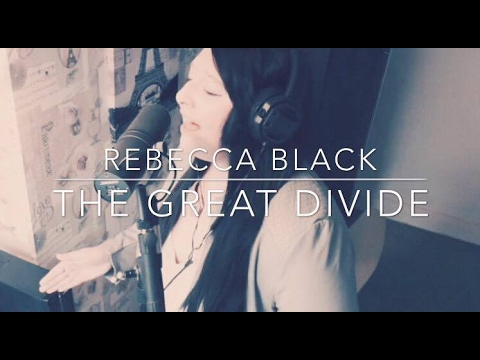 Rebecca Black - The Great Divide Cover//