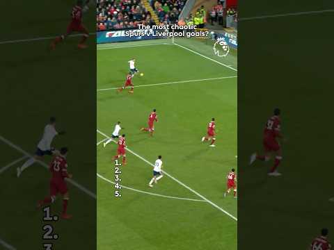 Are These the Most Chaotic Spurs V Liverpool Goals? 🤔