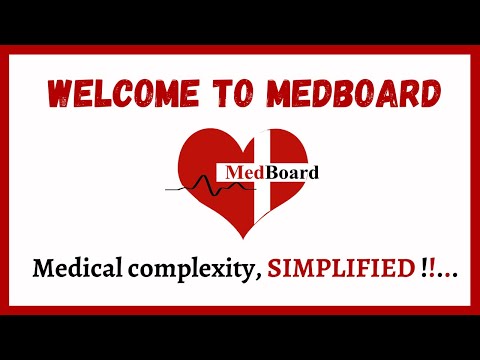 MedBoard - Medical Complexity, SIMPLIFIED! | Free Animated Medical Videos For All