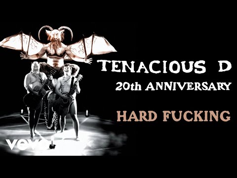 Tenacious D - Hard Fucking (Official Audio)