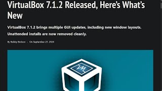 VirtualBox 7.1.2 Released, Here’s What’s New