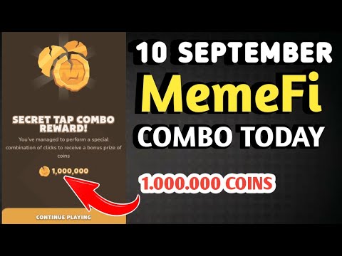 MEMEFI SECRET COMBO TODAY 10 SEPTEMBER 2024 | MEMEFI DAILY COMBO | MEMEFI COMBO TODAY | MEMEFI COMBO