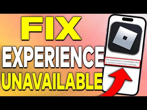 How To Fix Roblox "This Experience is Unavailable Due to Your Account Settings Error" Mobile (2023)