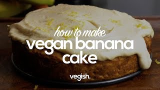 Vegan Banana Cake