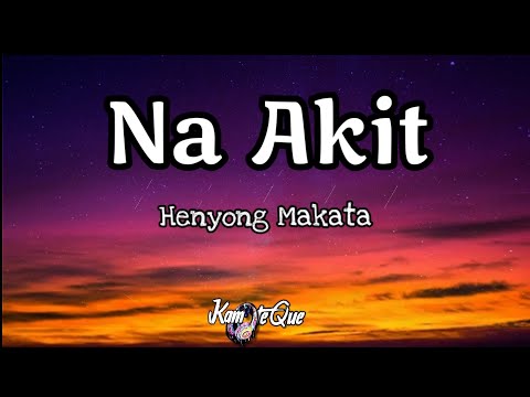 NaAkit - Henyong Makata [Lyrics] | KamoteQue Official