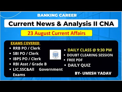 27  August 2022 II  Current Affairs & Banking Awareness II CNA for all exams