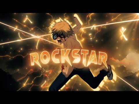 Rockstar | Edit/AMV