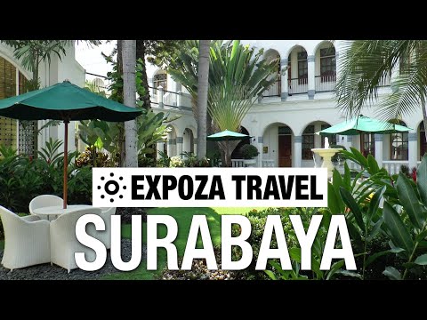 Surabaya (Indonesia) Vacation Travel Video Guide