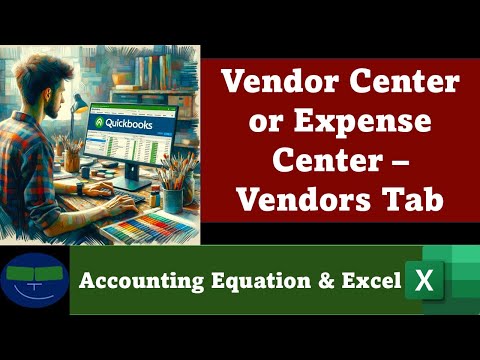 Vendor Center or Expense Center – Vendors Tab 4 QuickBooks Online 2025