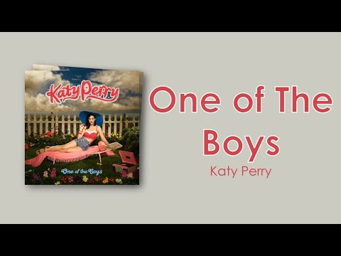 Katy Perry - One of The Boys (Lyric Video)