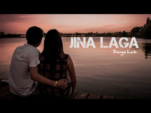 Jina Laga  | Hindi Romantic Songs | 2024 | @SongsLab-x