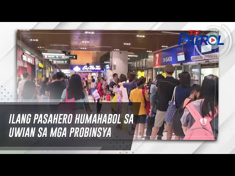 Ilang pasahero humahabol sa uwian sa mga probinsya | TV Patrol