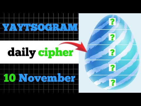 YAYTSOGRAM Daily Cipher Code 10 November | Yaytsogram cipher | today yaytsogram code | yaytsogram