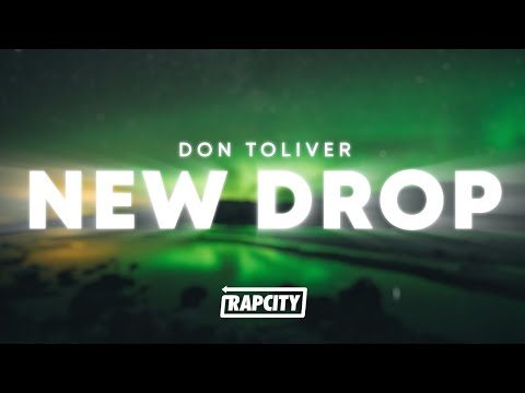 Don Toliver - NEW DROP (Lyrics)