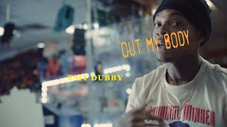 TMT DUBBY - OUT MY BODY