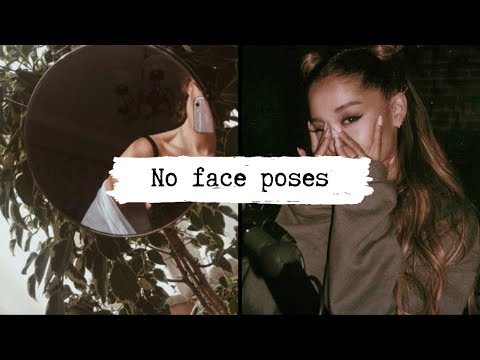 "NO FACE" SELFIE PHOTO IDEAS / POSE IDEAS