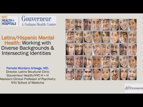 Latinx/Hispanic Mental Health: Working With Diverse Backgrounds & Intersecting Identities