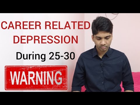 Depressed during 25-30 if you don't avoid this career mistake during 21-25 (English)