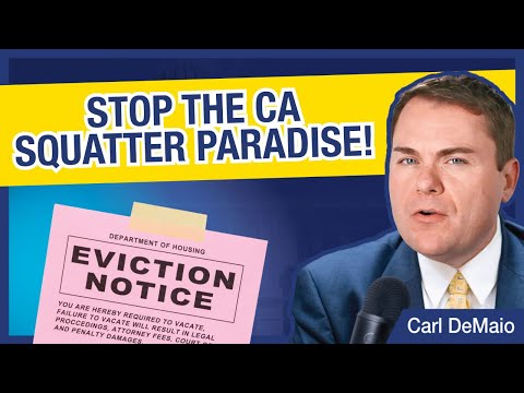 Stop the CA Squatter Paradise!