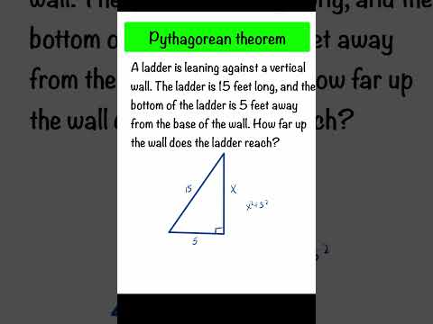 Leaning Ladder Height Pythagorean Theorem | Geometry