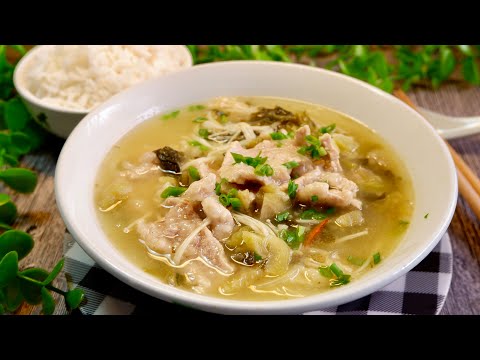 Zero-Skill Sichuan Pickled Mustard Tender Pork Soup 酸菜肉汤 Chinese Hot & Sour Soup Recipe