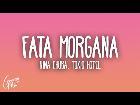 Nina Chuba x Tokio Hotel - Fata Morgana