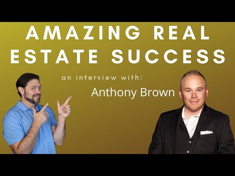 Lead generation and conversion in Real Estate and Overcoming Extreme Adversity with Anthony Brown