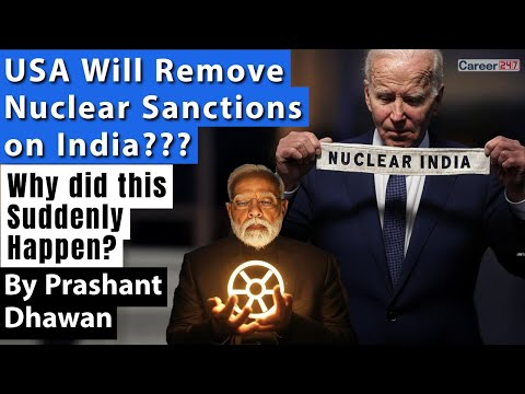 USA Will Remove Nuclear Sanctions on India??? Why did this Suddenly Happen?