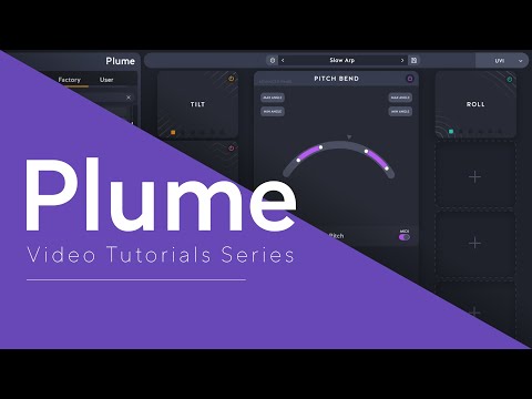 Plume - Video Tutorials Series