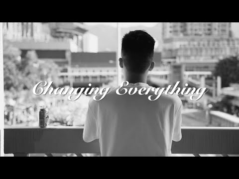 《Changing Everything》Official Music Video | Original Song by Daniel Lau | Launchpad