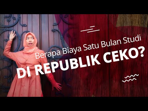 Berapa Biya Satu Bulan Studi di Republik Ceko? [ENG SUB]