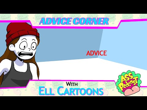 eLL Cartoons - Advice Corner - Podcast Highlights