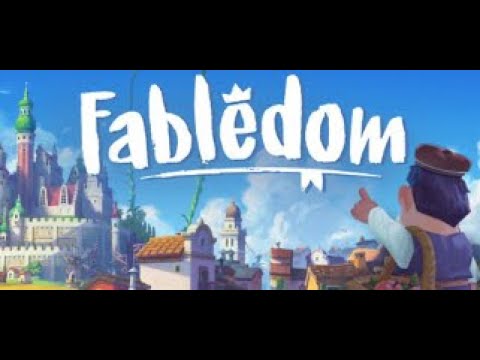 【Fabledom】#1 ファンシーな街づくりゲームやっていきます！