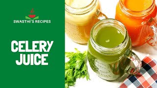 Celery Juice Recipe