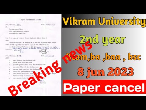 Bcom,ba , baa, bsc other paper cancel! 2nd year exam paper cancel! Vikram University Ujjain