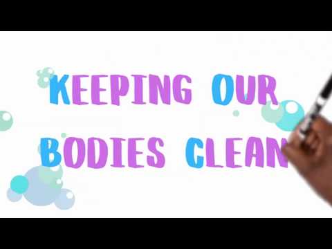 Keeping Our Bodies Clean  | Educational Video for Kids | Preschool | Kindergarten | Elementary