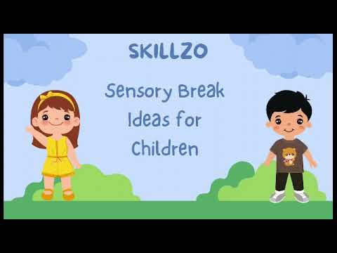 Sensory Break Idea