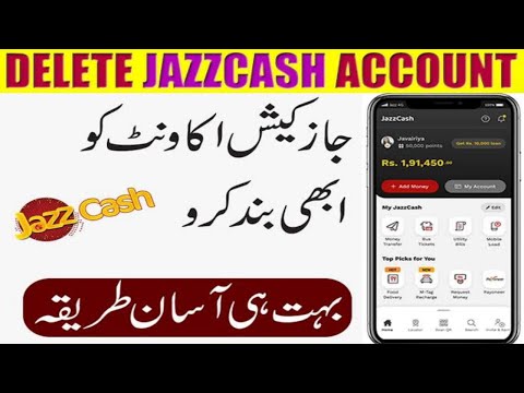 how to delete jazzcash account,jazzcash account delete karne ka tarika