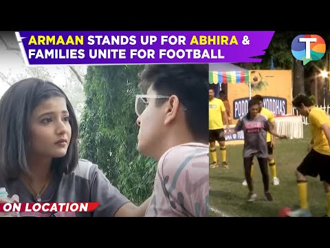 Yeh Rishta Kya Kehlata Hai Update: Armaan Takes Stand for Abhira, Families Unite for Football Match!