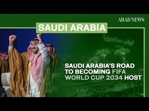 Saudi Arabia’s road to becoming FIFA World Cup 2034 host | Arab News