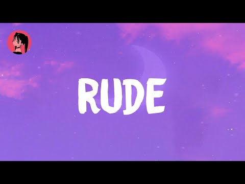 Magic! - Rude (Lyrics) 🎶