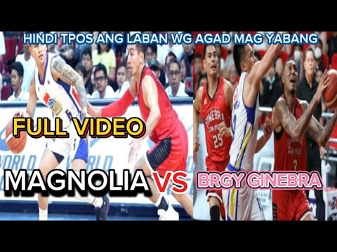 MAGNOLIA VS BRGY GINEBRA SAN MIGUEL) Hindi PA TAPOS ANG LABAN WG AGAD MGYABANG..PBA GAME