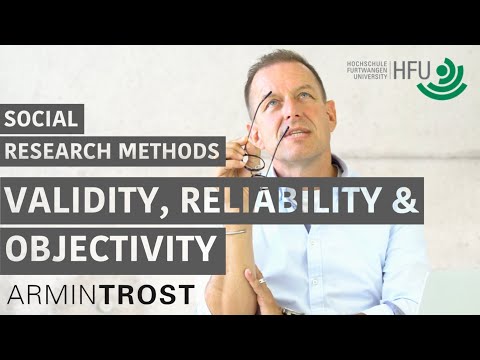 #06 VALIDITY, RELIABILITY AND OBJECTIVITY