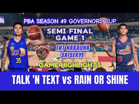 Talk 'n Text vs Rain or Shine - Semi Final Game 1 | 10.09.24