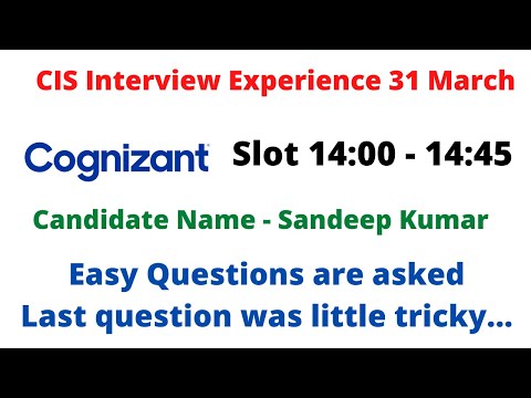 CIS Interview Experiene 31 March | New Interview Questions and Answers | Cognizant Interview