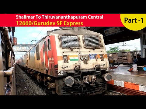 KOLKATA To KERALA | 50 Hours Full Train Journey 12660/Gurudev SF Express | Shalimar To Trivandrum