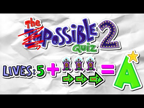 The Pointless Pain of Perfecting The Impossible Quiz 2